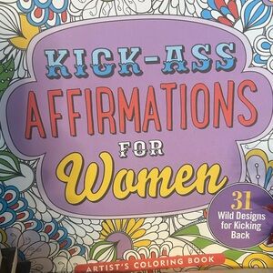 Kick-Ass Affirmations Coloring Book